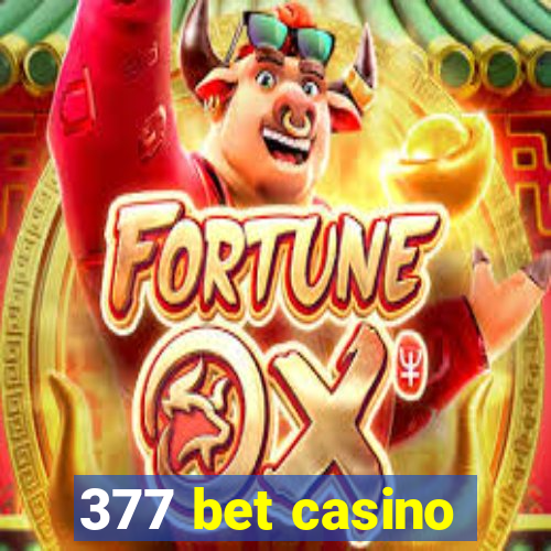 377 bet casino